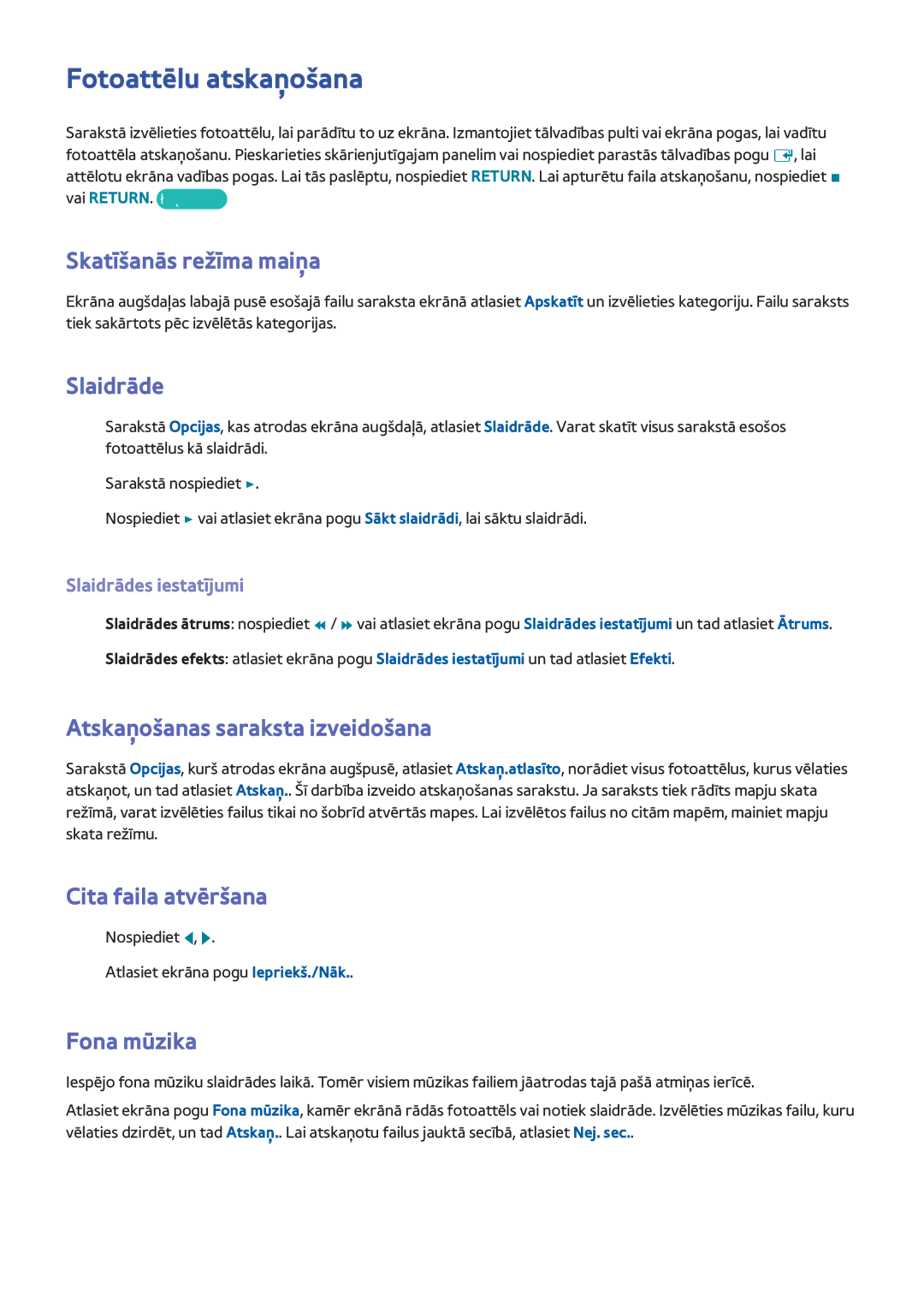 Samsung UE46F5500AWXXH, UE42F5570SSXZG, UE55F6500SSXZG manual Fotoattēlu atskaņošana, Fona mūzika, Slaidrādes iestatījumi 