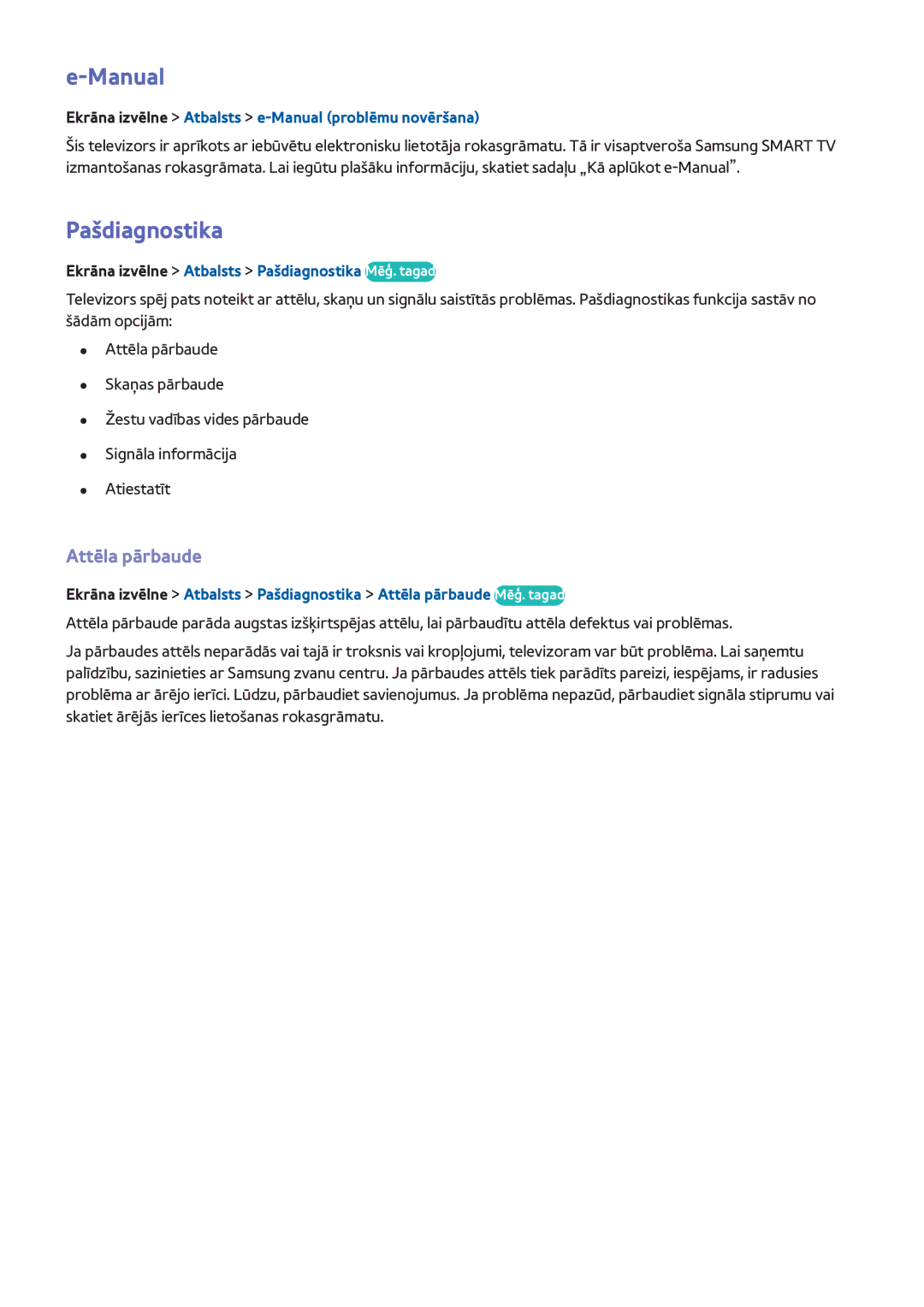 Samsung UE65F6400AKXXH manual Pašdiagnostika, Attēla pārbaude, Ekrāna izvēlne Atbalsts e-Manual problēmu novēršana 