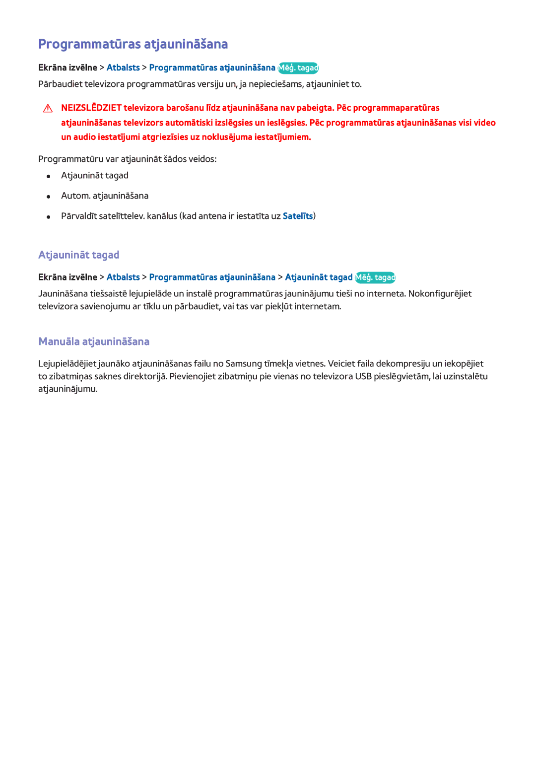 Samsung UE32F4510AWXXH, UE42F5570SSXZG manual Programmatūras atjaunināšana, Atjaunināt tagad, Manuāla atjaunināšana 