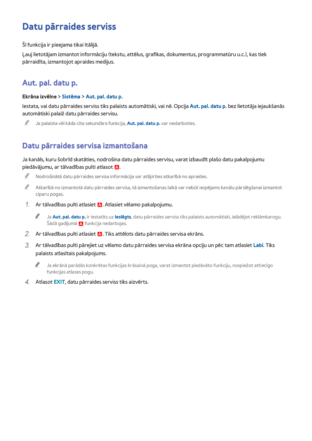 Samsung UE32F6400AKXXH, UE42F5570SSXZG manual Datu pārraides serviss, Aut. pal. datu p, Datu pārraides servisa izmantošana 
