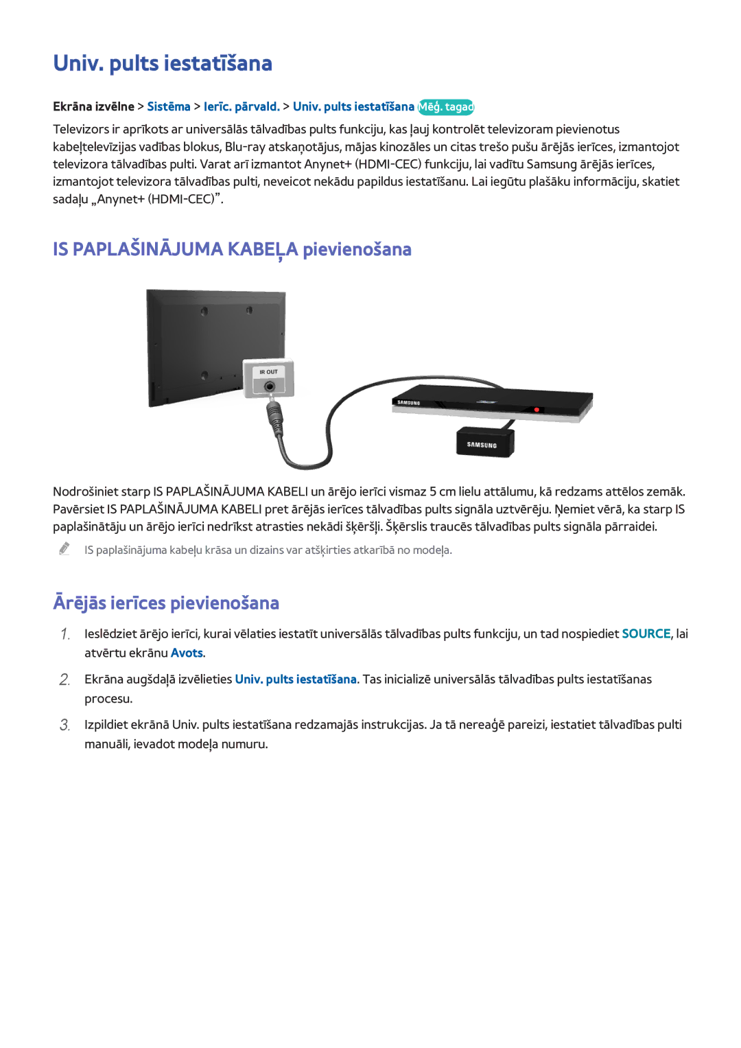 Samsung UE50F6650SBXXH manual Univ. pults iestatīšana, Is Paplašinājuma Kabeļa pievienošana, Ārējās ierīces pievienošana 