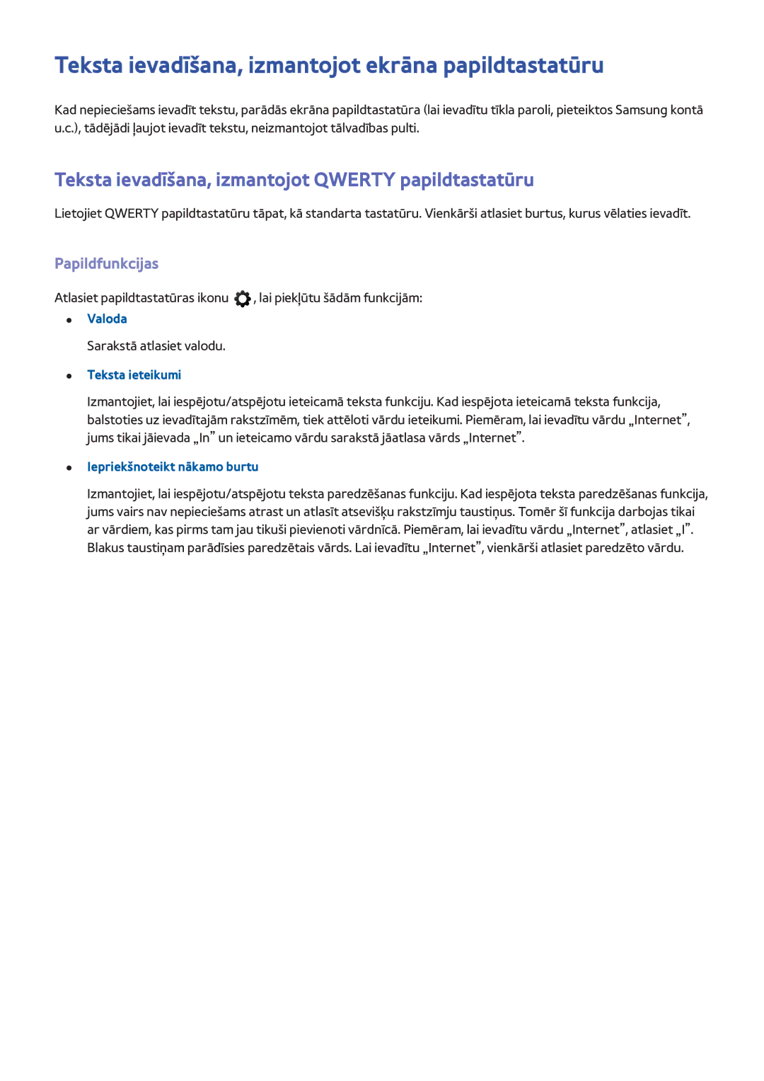 Samsung UE40F5700AWXXH, UE42F5570SSXZG manual Teksta ievadīšana, izmantojot ekrāna papildtastatūru, Papildfunkcijas 
