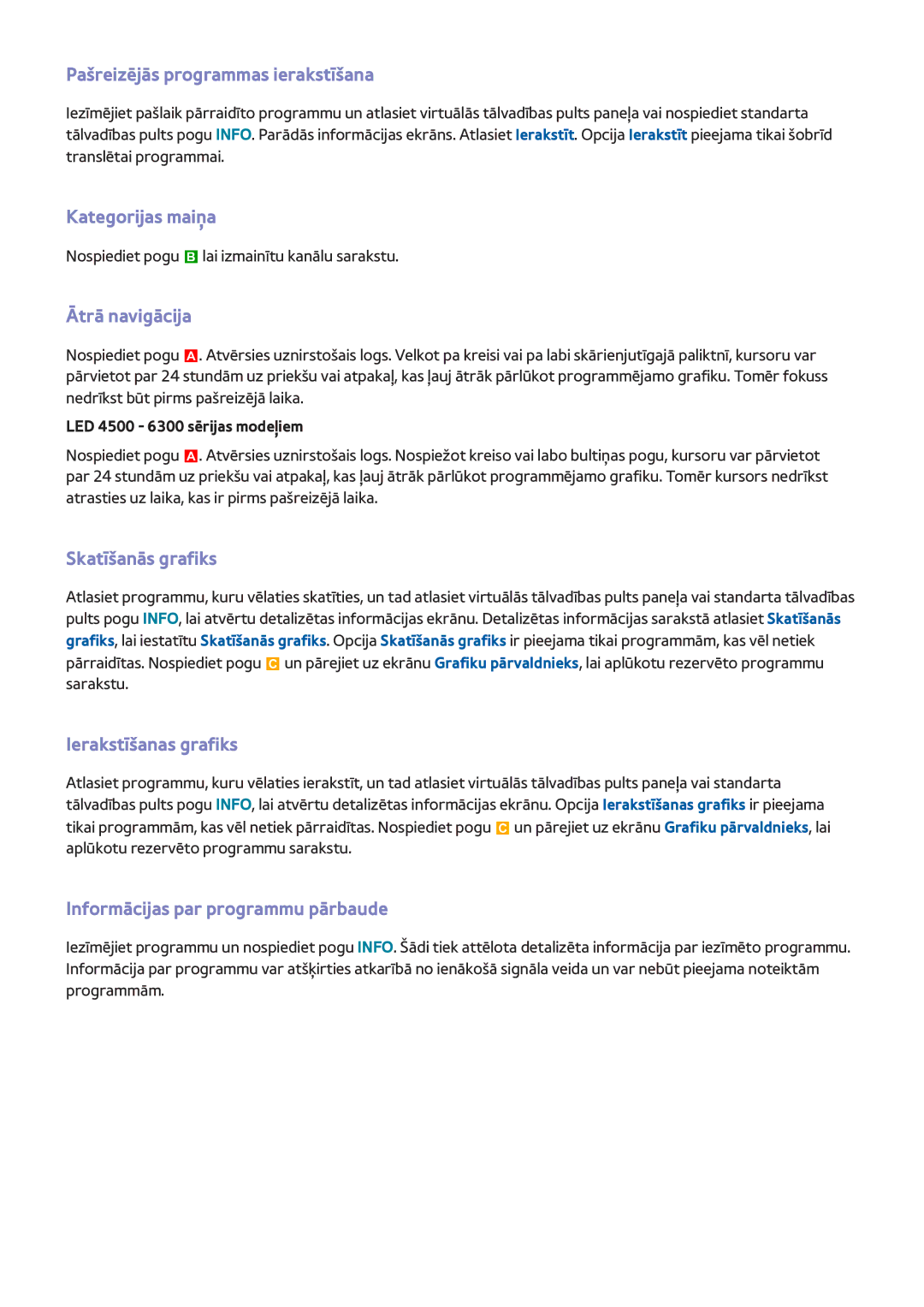 Samsung UE32F4500AWXXH manual Pašreizējās programmas ierakstīšana, Kategorijas maiņa, Ātrā navigācija, Skatīšanās grafiks 