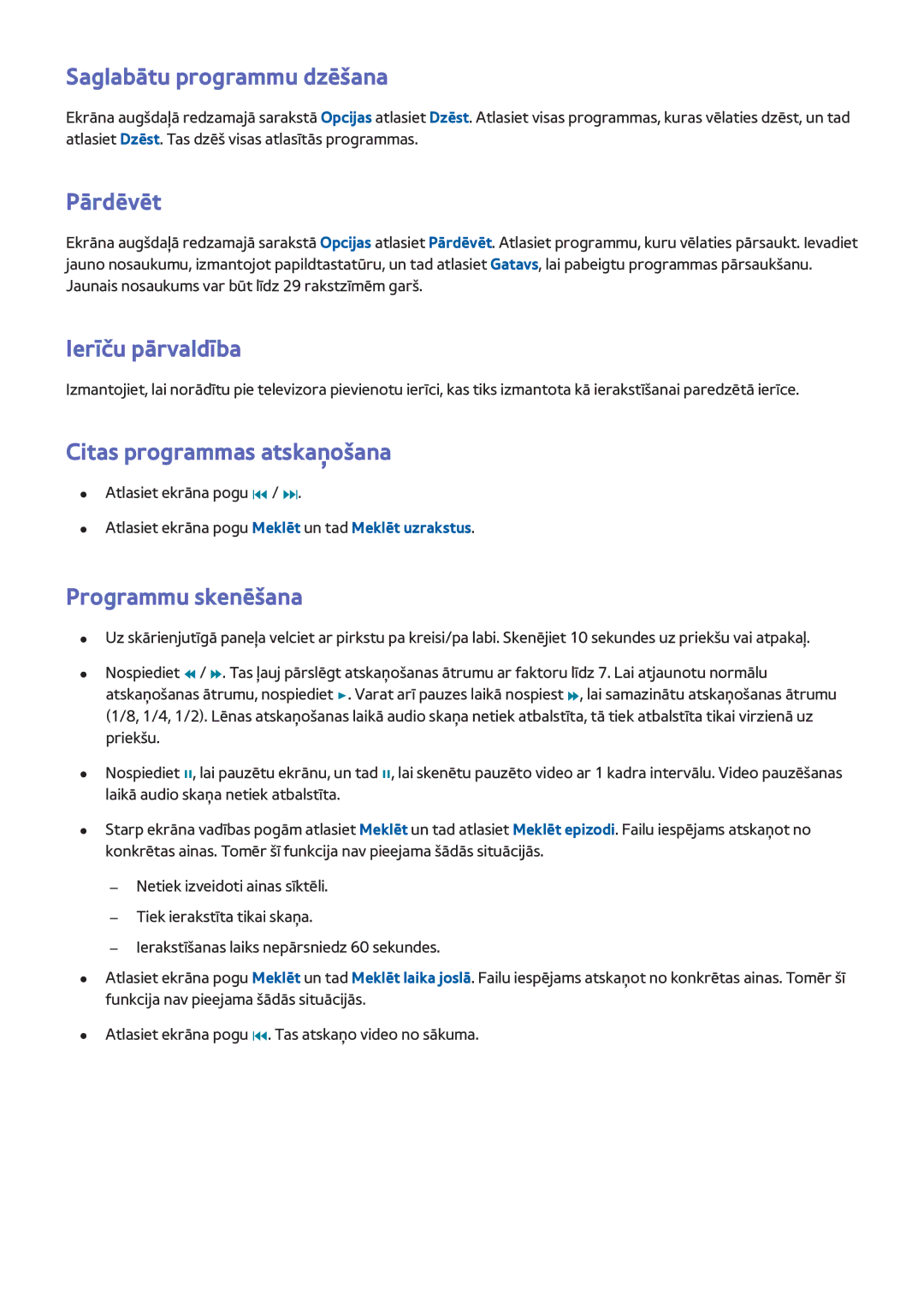 Samsung UE46F5300AWXXH manual Saglabātu programmu dzēšana, Pārdēvēt, Ierīču pārvaldība, Citas programmas atskaņošana 