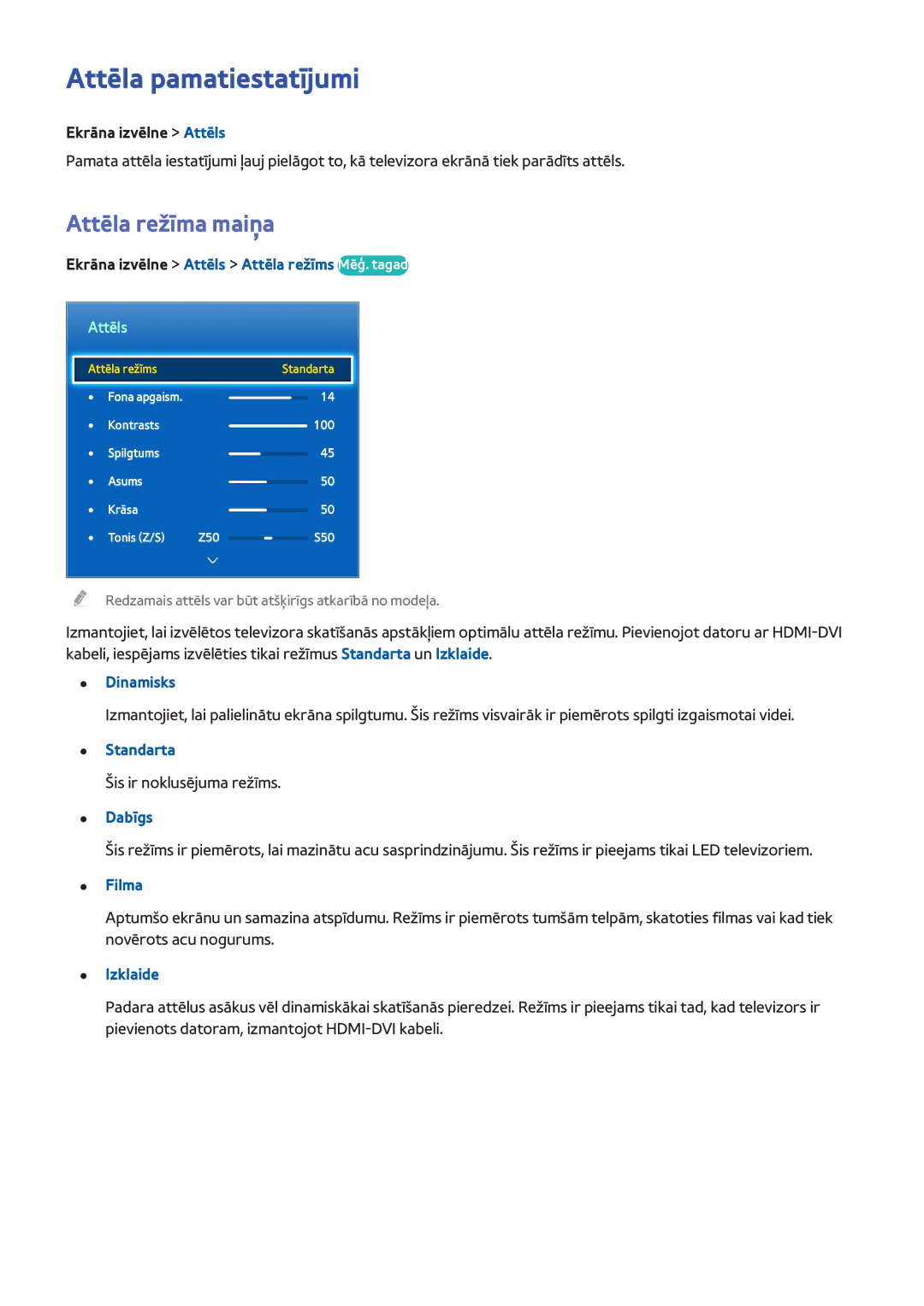 Samsung UE55F6500SBXXH, UE42F5570SSXZG, UE55F6500SSXZG, UE46F6510SSXZG manual Attēla pamatiestatījumi, Attēla režīma maiņa 