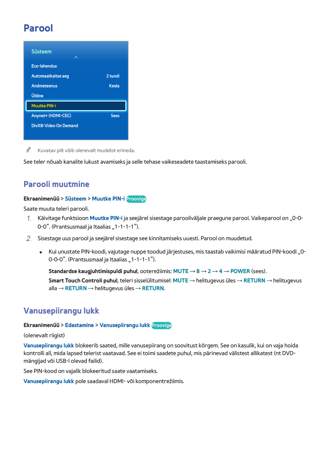 Samsung UE46F6650SBXXH manual Parooli muutmine, Vanusepiirangu lukk, Ekraanimenüü Süsteem Muutke PIN-i Proovige 