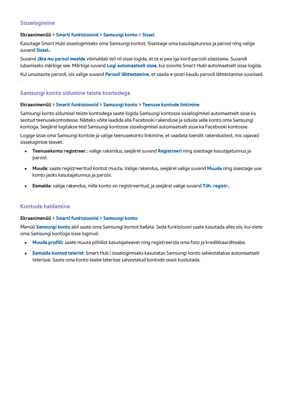 Samsung UE40F5700AWXXH, UE42F5570SSXZG manual Sisselogimine, Samsungi konto sidumine teiste kontodega, Kontode haldamine 
