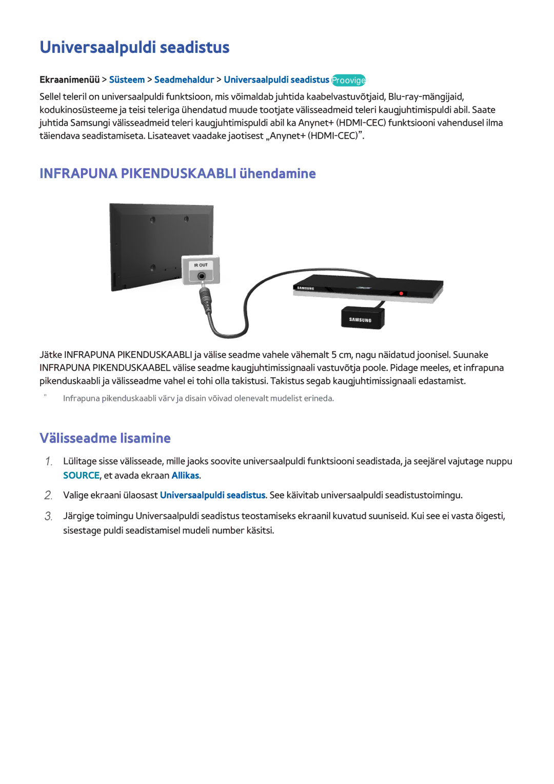 Samsung UE50F6650SBXXH manual Universaalpuldi seadistus, Infrapuna Pikenduskaabli ühendamine, Välisseadme lisamine 