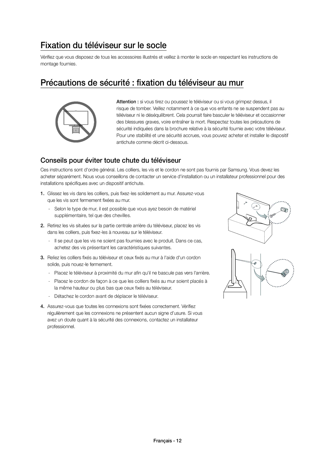 Samsung UE48J5500AKXXC manual Fixation du téléviseur sur le socle, Précautions de sécurité fixation du téléviseur au mur 