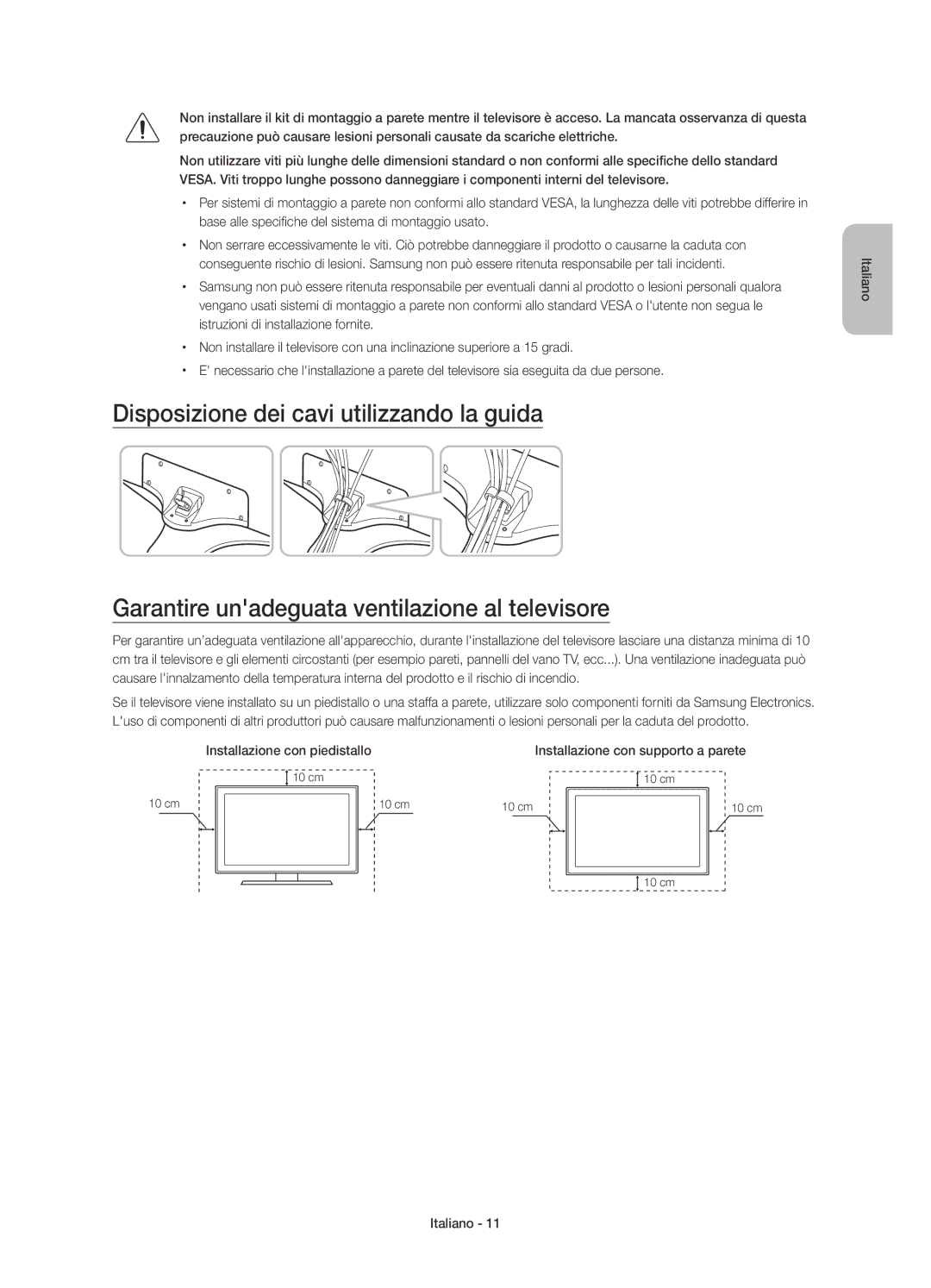 Samsung UE48J5500AKXXC, UE43J5500AKXXC, UE50J5500AKXZT, UE48J5500AKXZT, UE32J5500AKXZT manual Installazione con piedistallo 