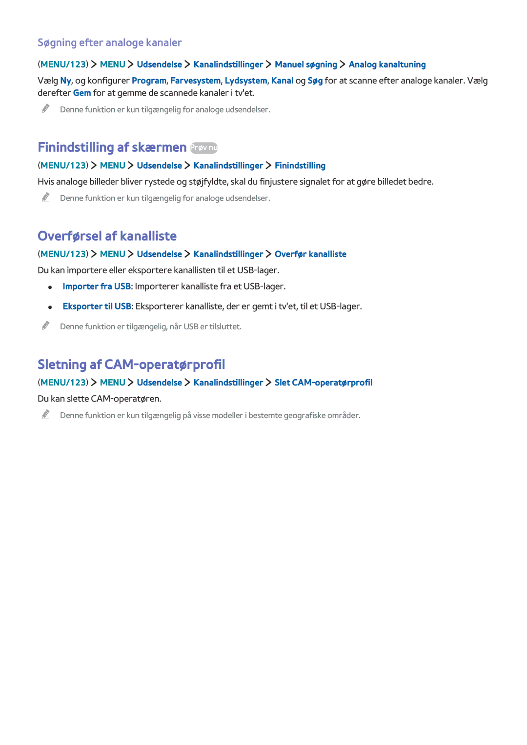 Samsung UE40J5515AKXXE manual Finindstilling af skærmen Prøv nu, Overførsel af kanalliste, Sletning af CAM-operatørprofil 