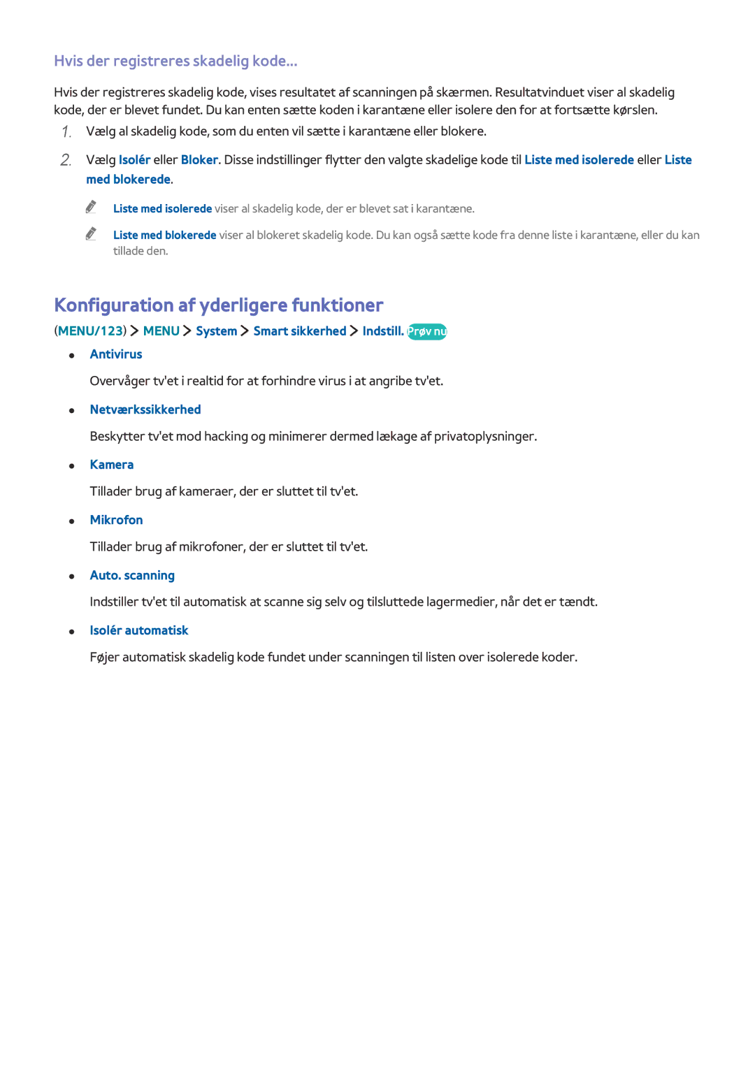 Samsung UE50J6275SUXXE, UE43J5505AKXXE manual Konfiguration af yderligere funktioner, Hvis der registreres skadelig kode 