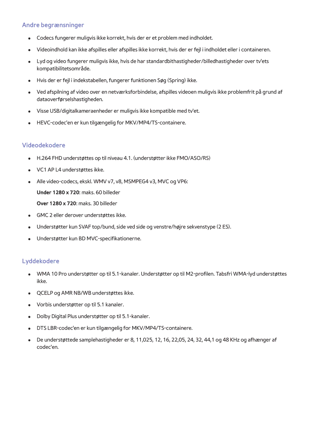 Samsung UE60J6275SUXXE, UE43J5505AKXXE, UE40J6275SUXXE, UE55J5505AKXXE manual Andre begrænsninger, Videodekodere, Lyddekodere 