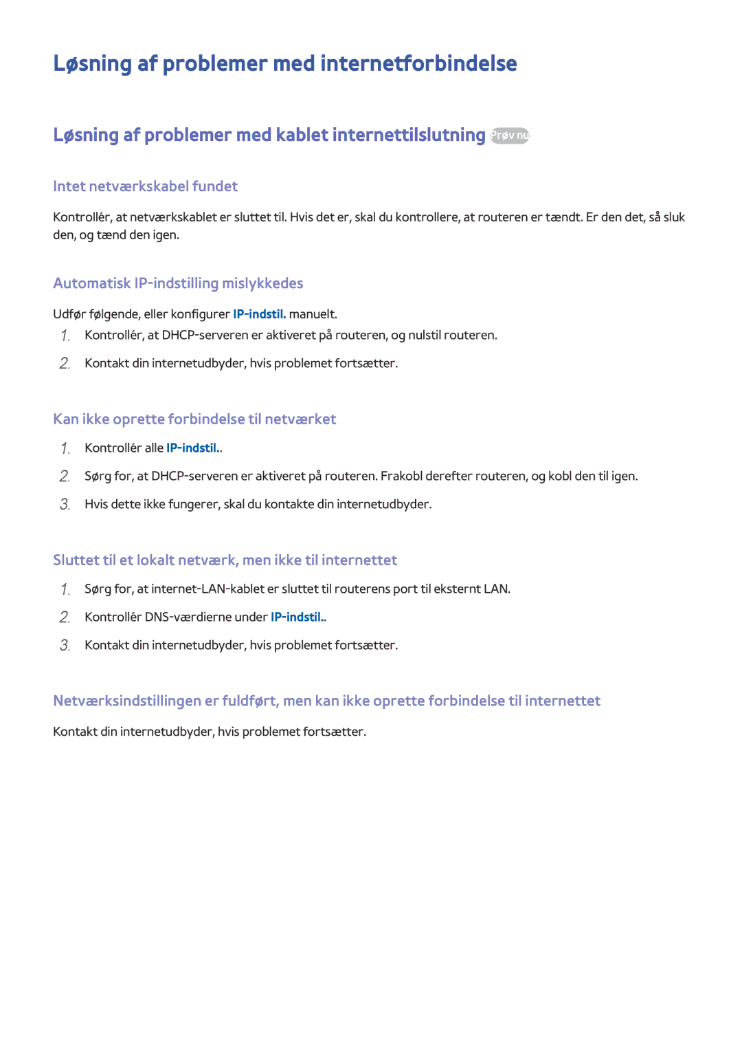 Samsung UE48J6275SUXXE, UE43J5505AKXXE, UE40J6275SUXXE, UE55J5505AKXXE manual Løsning af problemer med internetforbindelse 