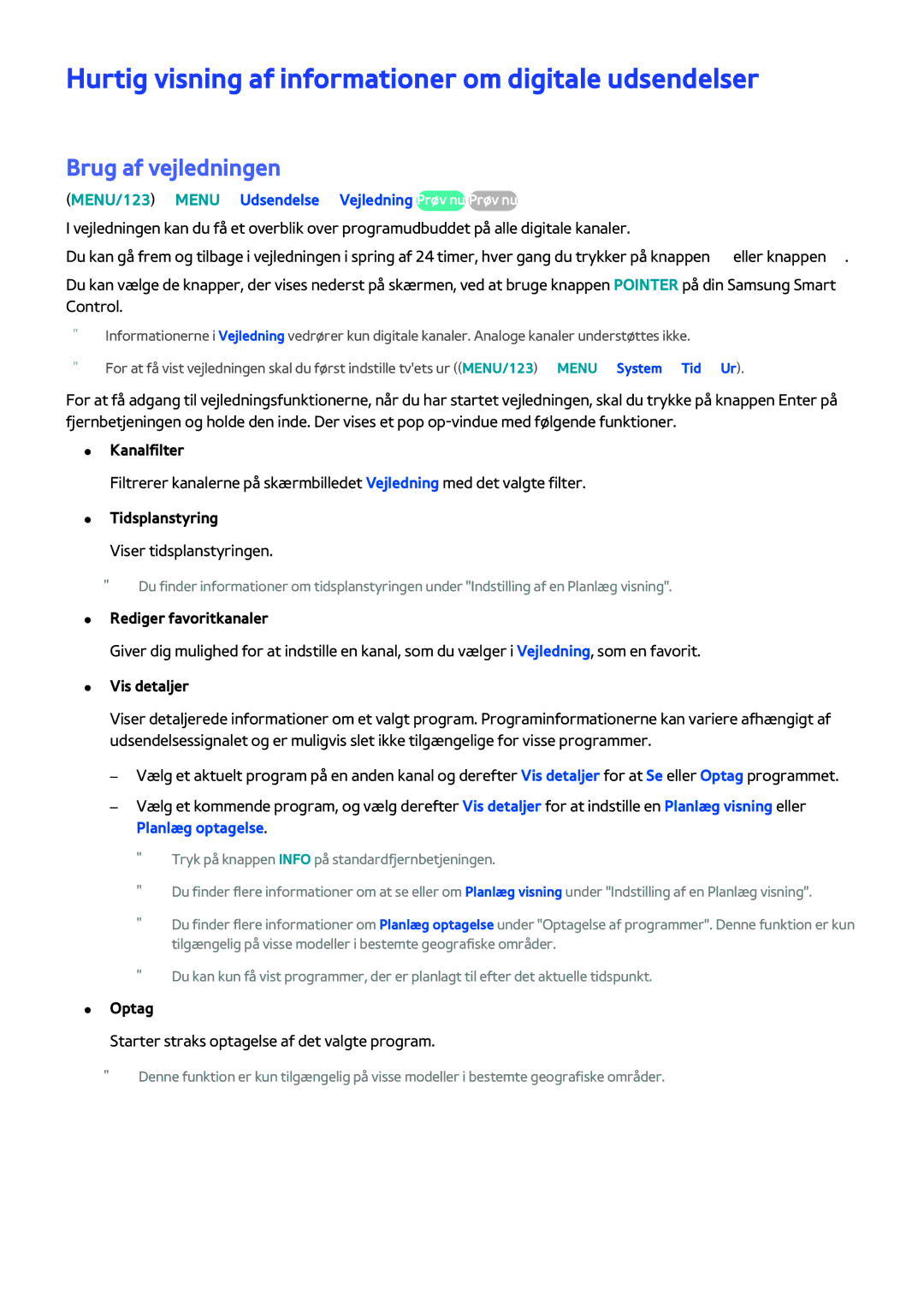 Samsung UE48J6275SUXXE, UE43J5505AKXXE manual Hurtig visning af informationer om digitale udsendelser, Brug af vejledningen 