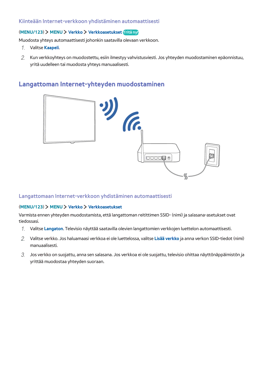 Samsung UE55J6285SUXXE manual Langattoman Internet-yhteyden muodostaminen, MENU/123 Menu Verkko Verkkoasetukset Yritä nyt 