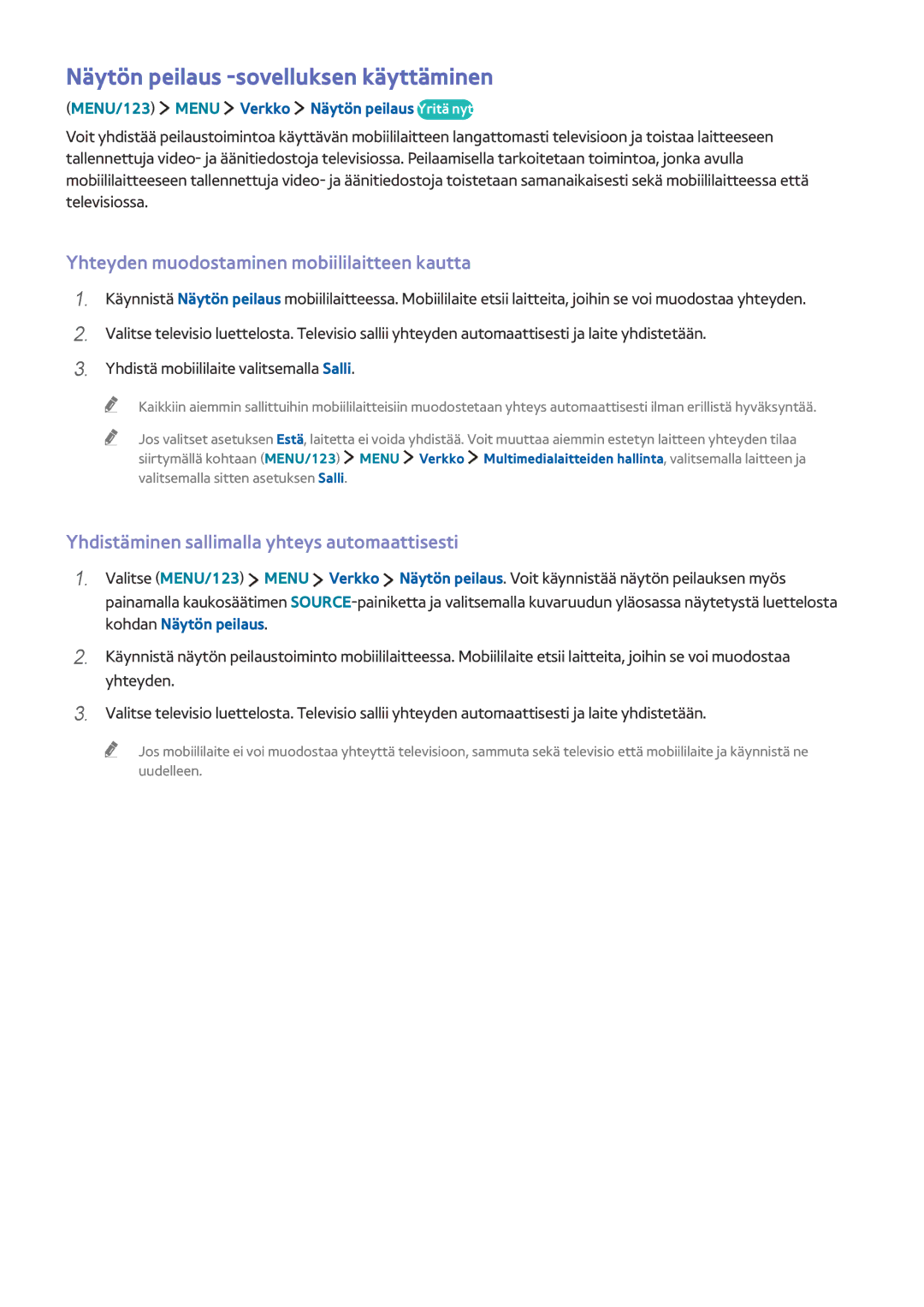 Samsung UE40J6275SUXXE, UE32S9AUXXE Näytön peilaus -sovelluksen käyttäminen, Yhteyden muodostaminen mobiililaitteen kautta 