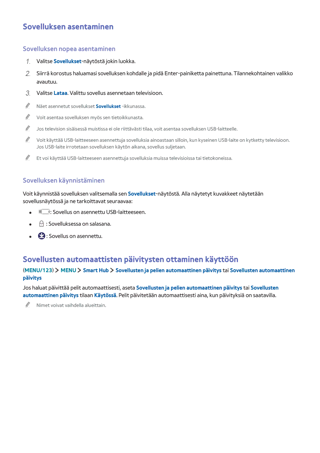 Samsung UE43J5505AKXXE, UE40J6275SUXXE Sovelluksen asentaminen, Sovellusten automaattisten päivitysten ottaminen käyttöön 