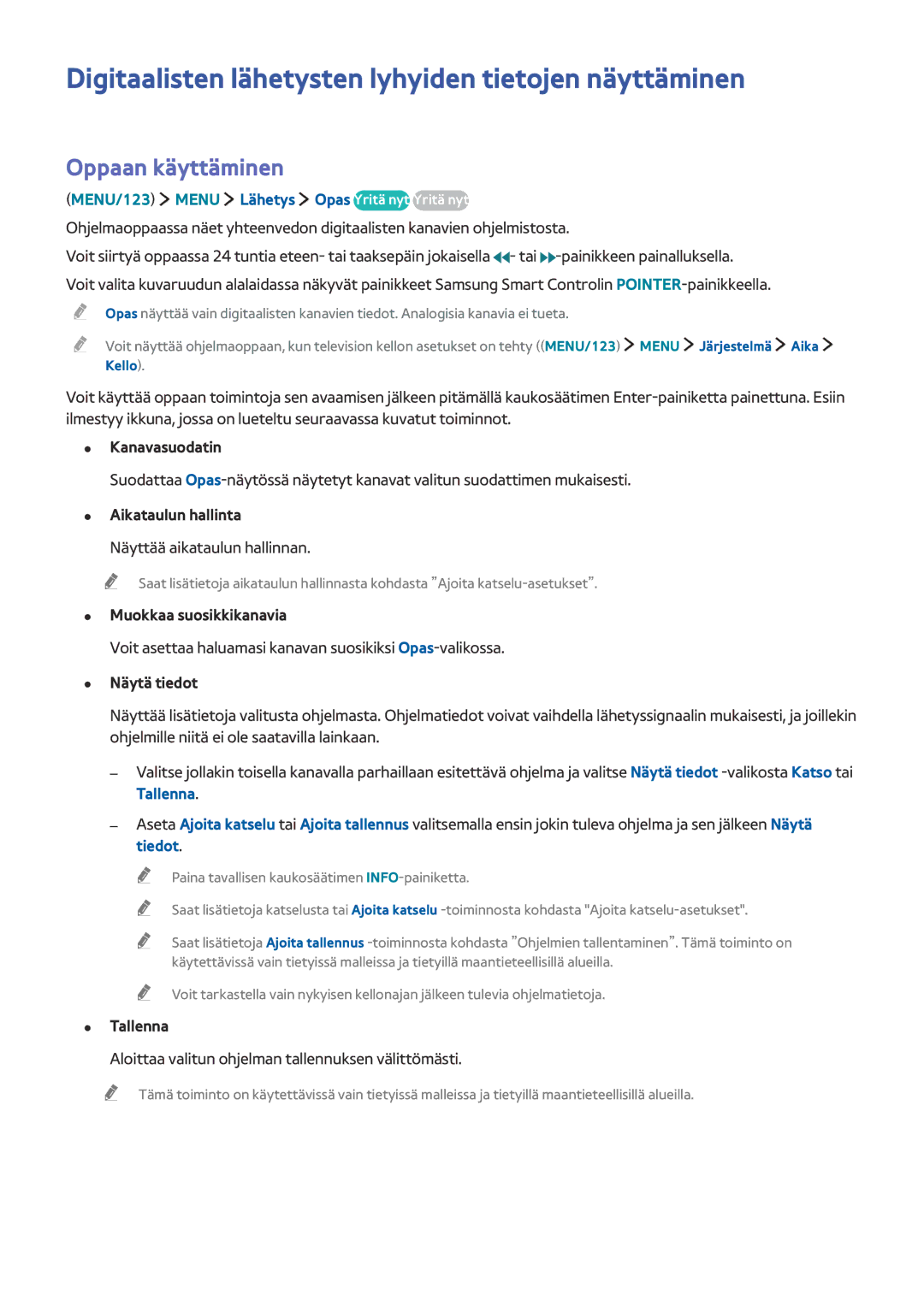 Samsung UE48J6275SUXXE, UE43J5505AKXXE manual Digitaalisten lähetysten lyhyiden tietojen näyttäminen, Oppaan käyttäminen 