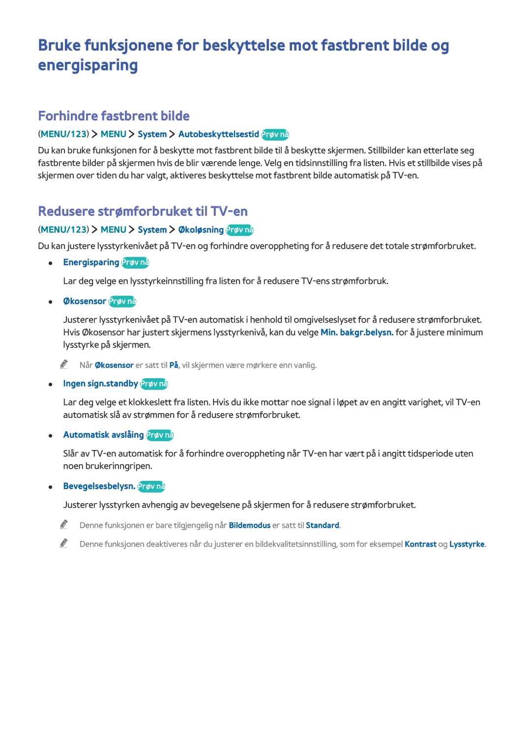 Samsung UE48J5605AKXXE, UE43J5505AKXXE, UE40J6275SUXXE manual Forhindre fastbrent bilde, Redusere strømforbruket til TV-en 