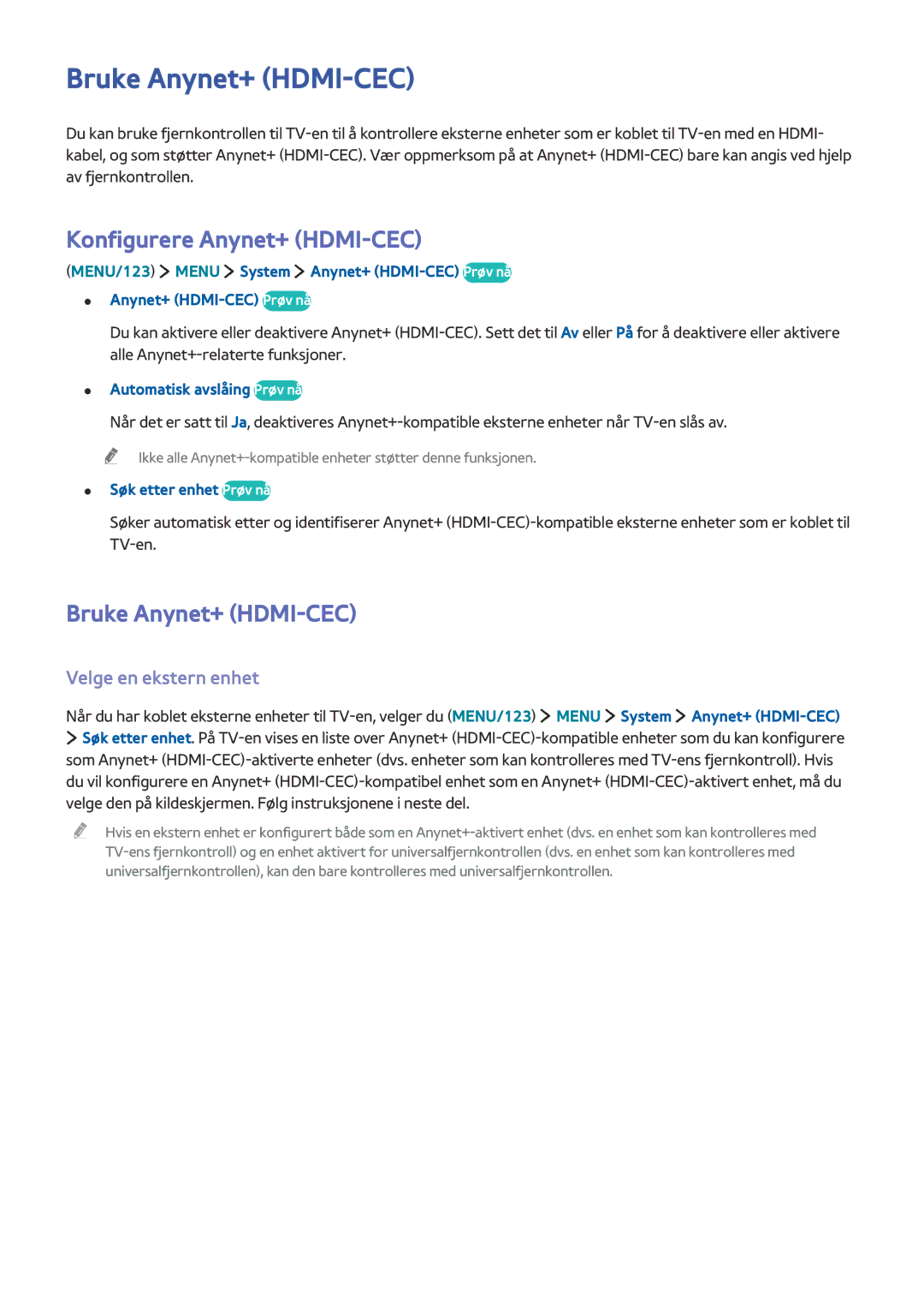 Samsung UE32J6275SUXXE, UE43J5505AKXXE manual Bruke Anynet+ HDMI-CEC, Konfigurere Anynet+ HDMI-CEC, Velge en ekstern enhet 