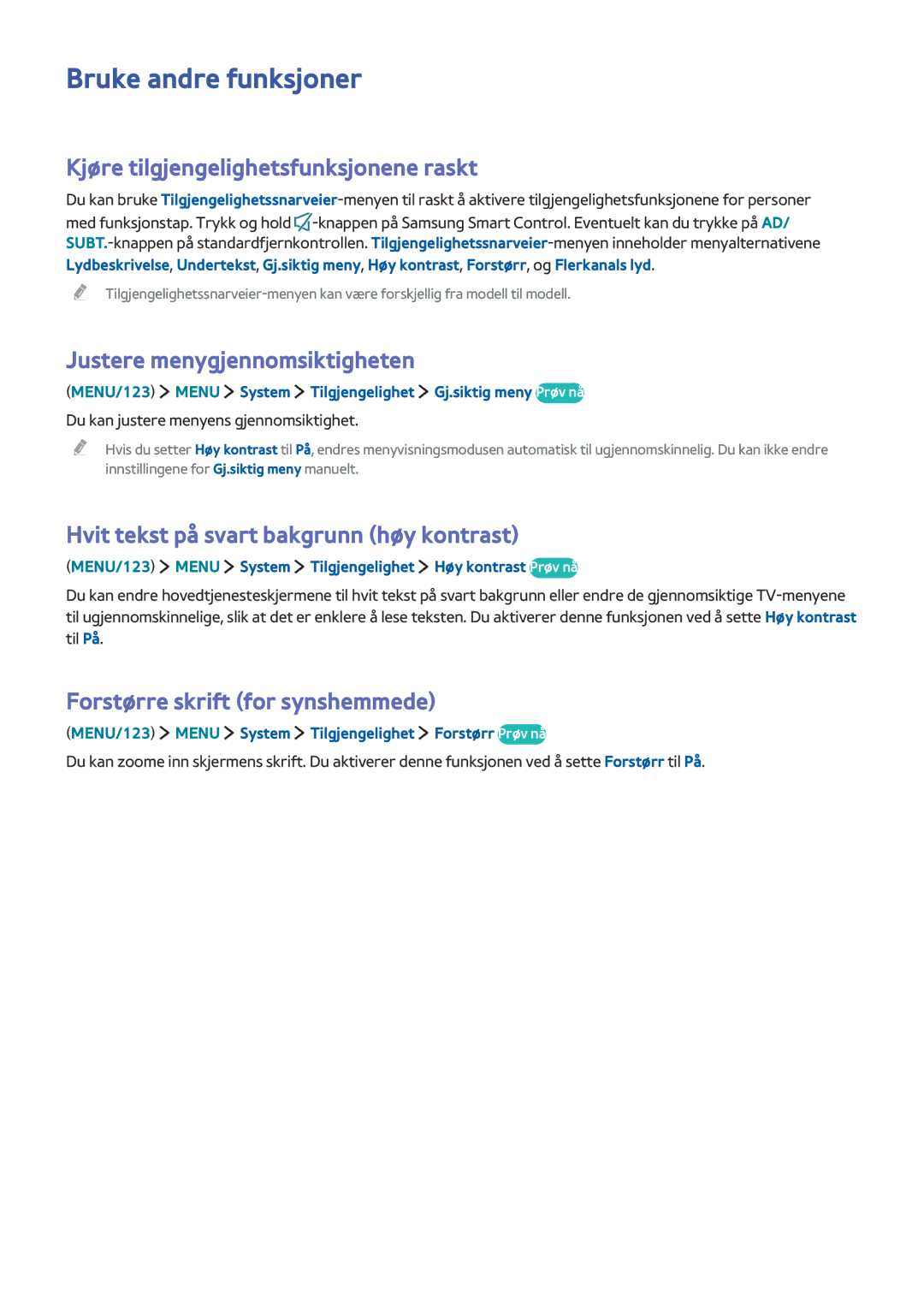 Samsung UE40J6375SUXXE Bruke andre funksjoner, Kjøre tilgjengelighetsfunksjonene raskt, Justere menygjennomsiktigheten 