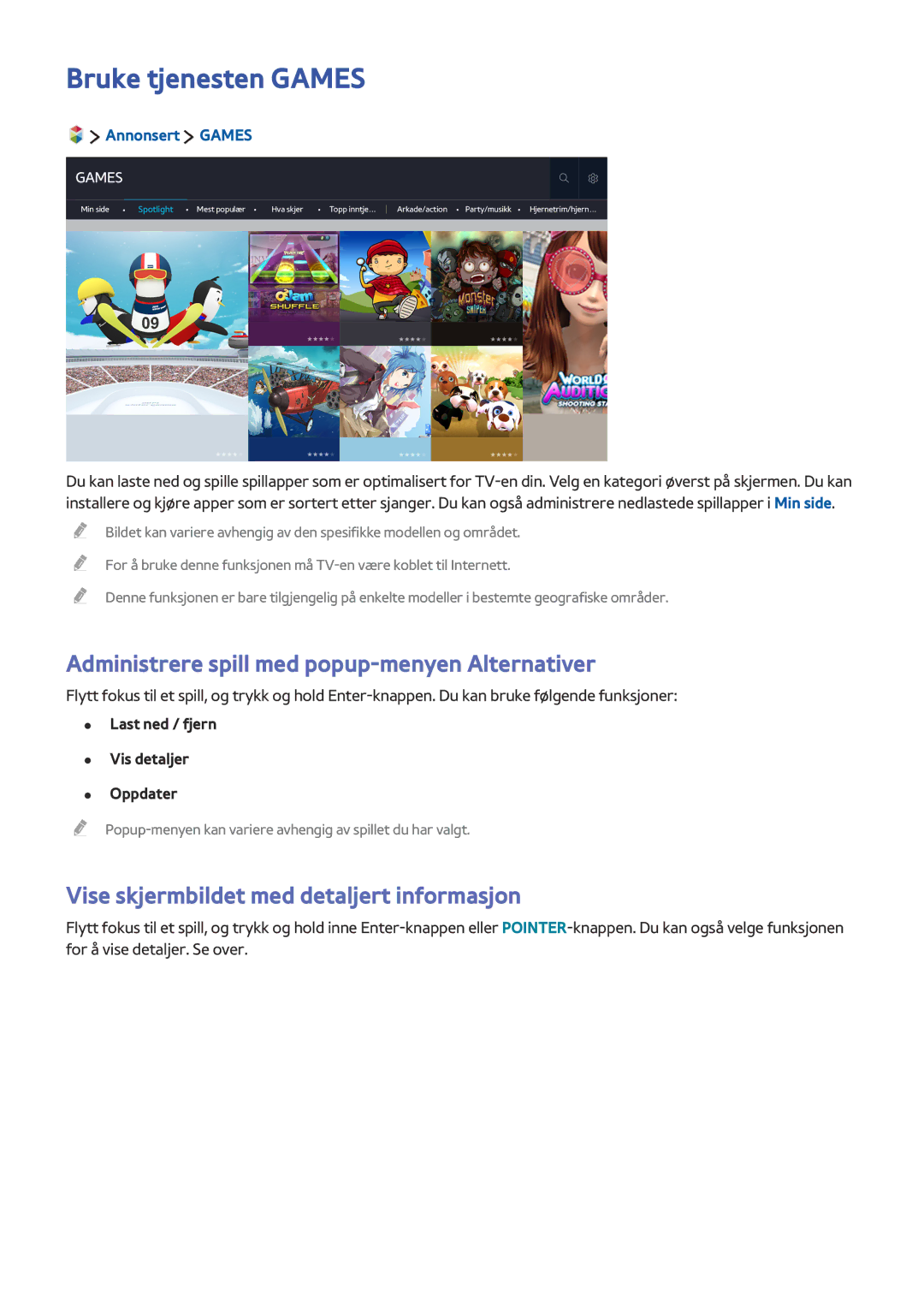 Samsung UE32S9AUXXE manual Bruke tjenesten Games, Administrere spill med popup-menyen Alternativer, Annonsert Games 