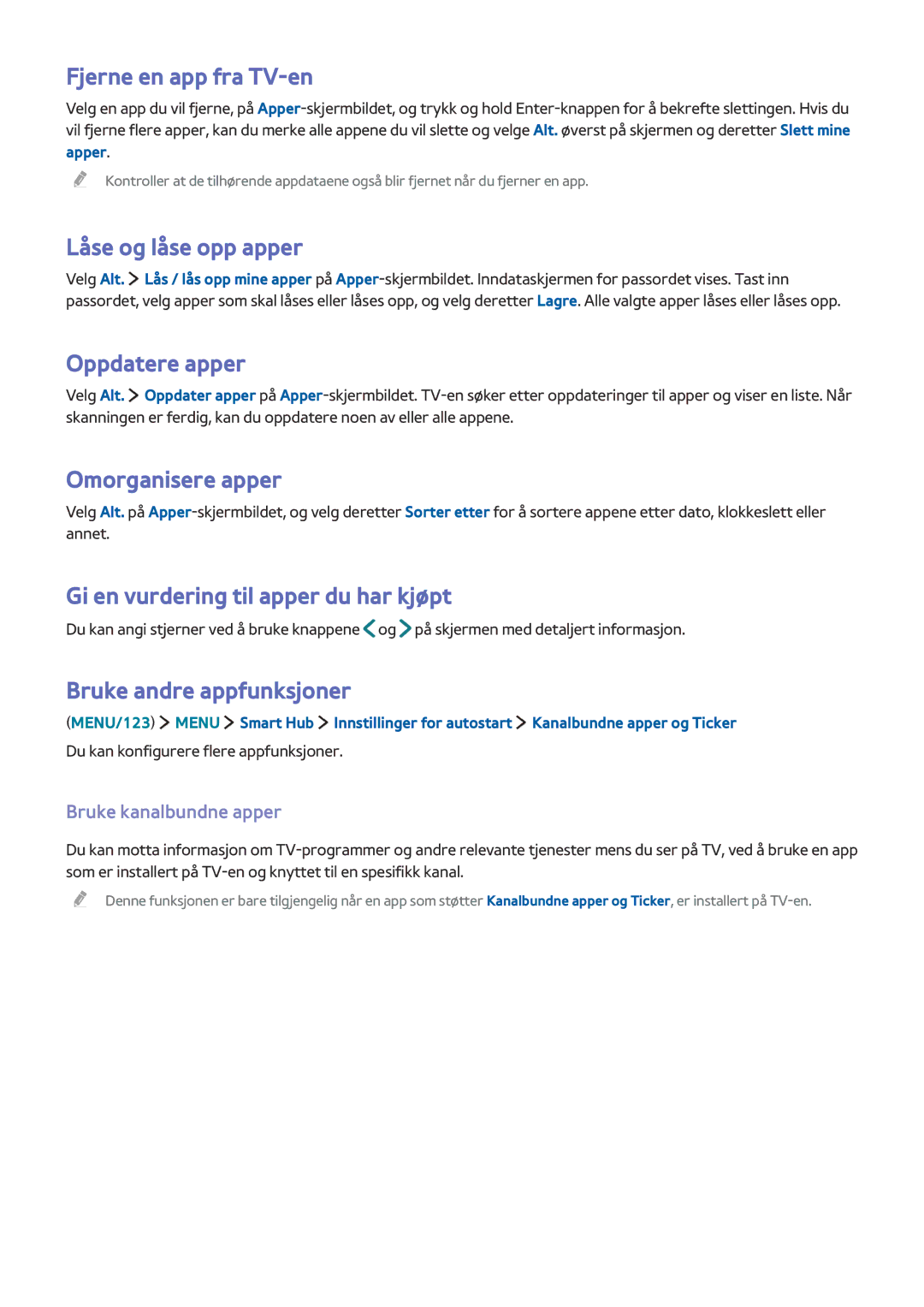 Samsung UE40J6275SUXXE, UE32S9AUXXE Fjerne en app fra TV-en, Låse og låse opp apper, Oppdatere apper, Omorganisere apper 