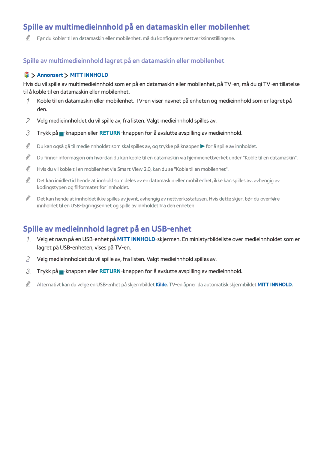 Samsung UE32J6375SUXXE, UE43J5505AKXXE, UE32S9AUXXE Spille av medieinnhold lagret på en USB-enhet, Annonsert Mitt Innhold 