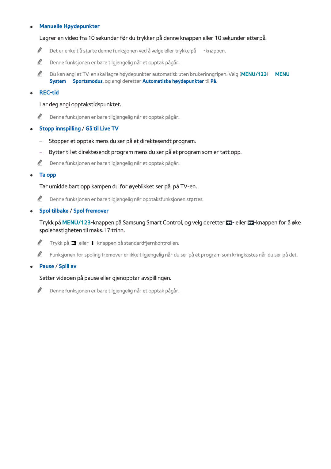 Samsung UE32J5505AKXXE, UE43J5505AKXXE manual Manuelle Høydepunkter, Setter videoen på pause eller gjenopptar avspillingen 