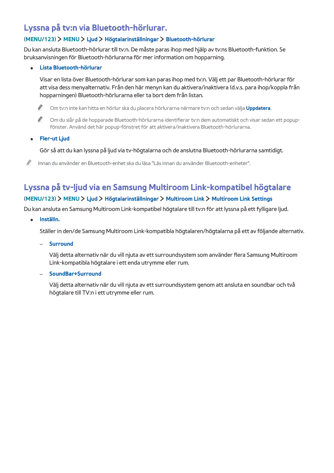 Samsung UE43J5505AKXXE, UE40J6275SUXXE, UE55J5505AKXXE, UE55J5605AKXXE, UE43J5605AKXXE Lyssna på tvn via Bluetooth-hörlurar 