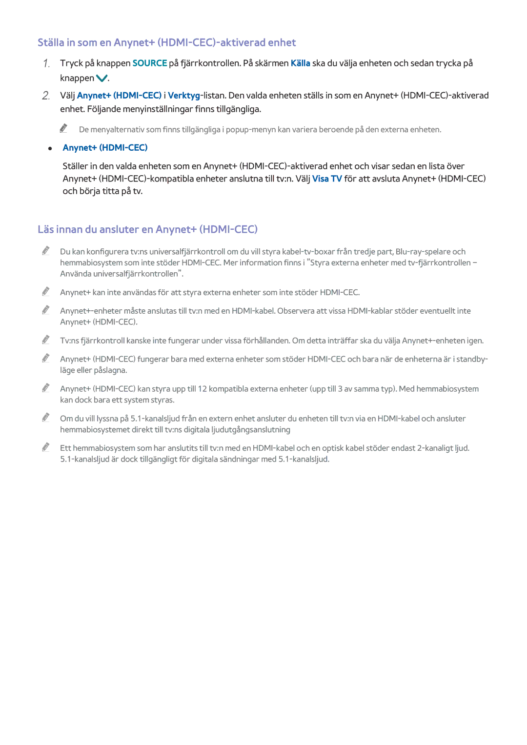 Samsung UE32J5505AKXXE manual Ställa in som en Anynet+ HDMI-CEC-aktiverad enhet, Läs innan du ansluter en Anynet+ HDMI-CEC 