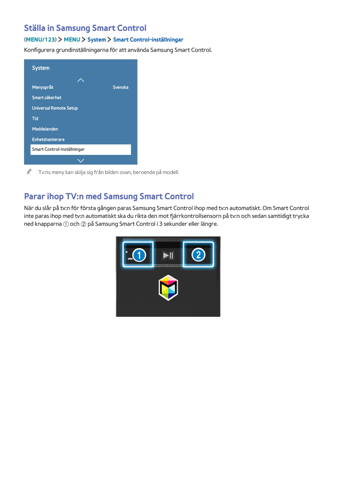 Samsung UE50J6275SUXXE, UE43J5505AKXXE manual Ställa in Samsung Smart Control, Parar ihop TVn med Samsung Smart Control 