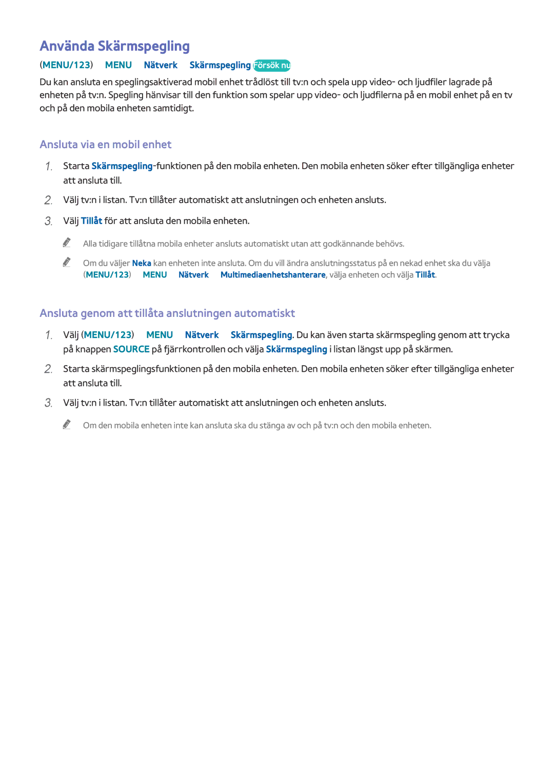 Samsung UE40J6275SUXXE Använda Skärmspegling, Ansluta via en mobil enhet, MENU/123 Menu Nätverk Skärmspegling Försök nu 