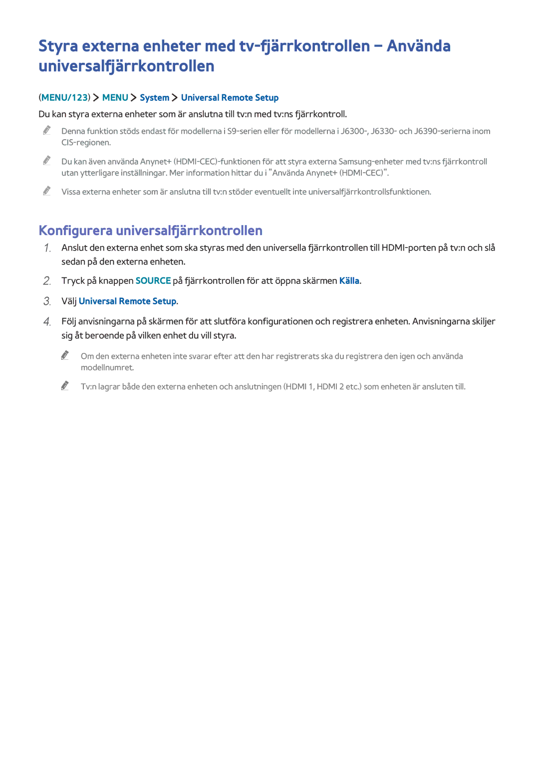 Samsung UE50J6275SUXXE, UE43J5505AKXXE Konfigurera universalfjärrkontrollen, MENU/123 Menu System Universal Remote Setup 