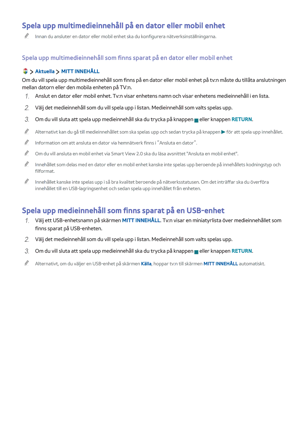 Samsung UE32J6375SUXXE, UE43J5505AKXXE Spela upp multimedieinnehåll på en dator eller mobil enhet, Aktuella Mitt Innehåll 