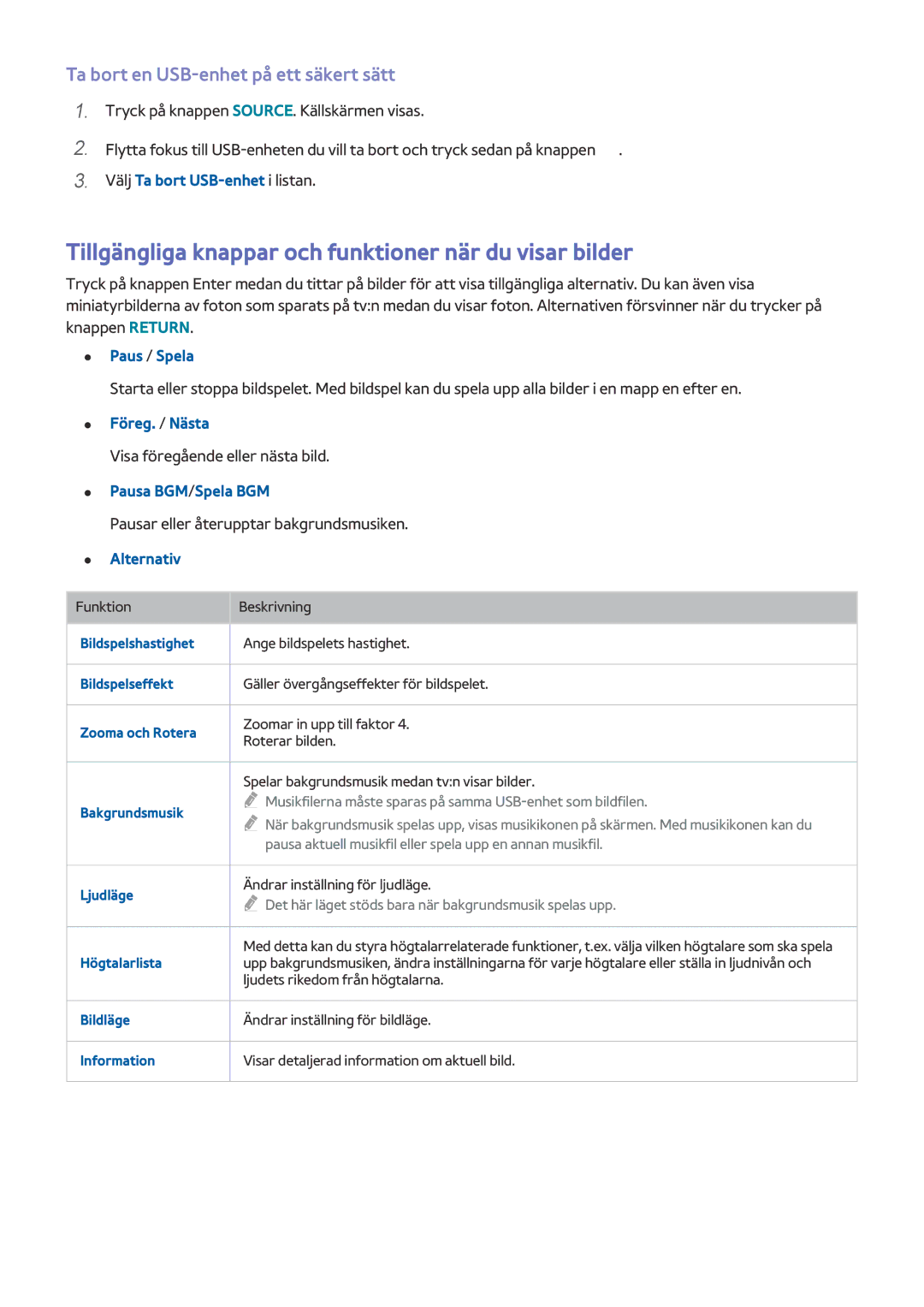 Samsung UE65J6295SUXXE Tillgängliga knappar och funktioner när du visar bilder, Ta bort en USB-enhet på ett säkert sätt 