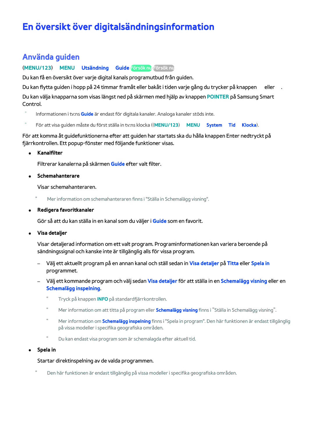 Samsung UE48J6275SUXXE, UE32S9AUXXE En översikt över digitalsändningsinformation, Använda guiden, Visar schemahanteraren 