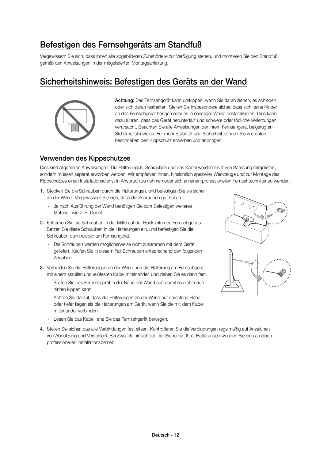 Samsung UE32J5670SUXZG Befestigen des Fernsehgeräts am Standfuß, Sicherheitshinweis Befestigen des Geräts an der Wand 