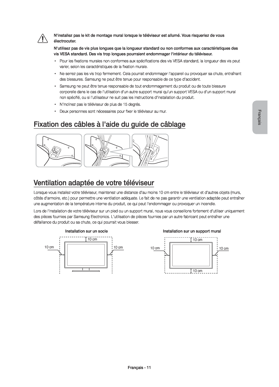 Samsung UE43J5570SUXZG manual Fixation des câbles à laide du guide de câblage, Ventilation adaptée de votre téléviseur 