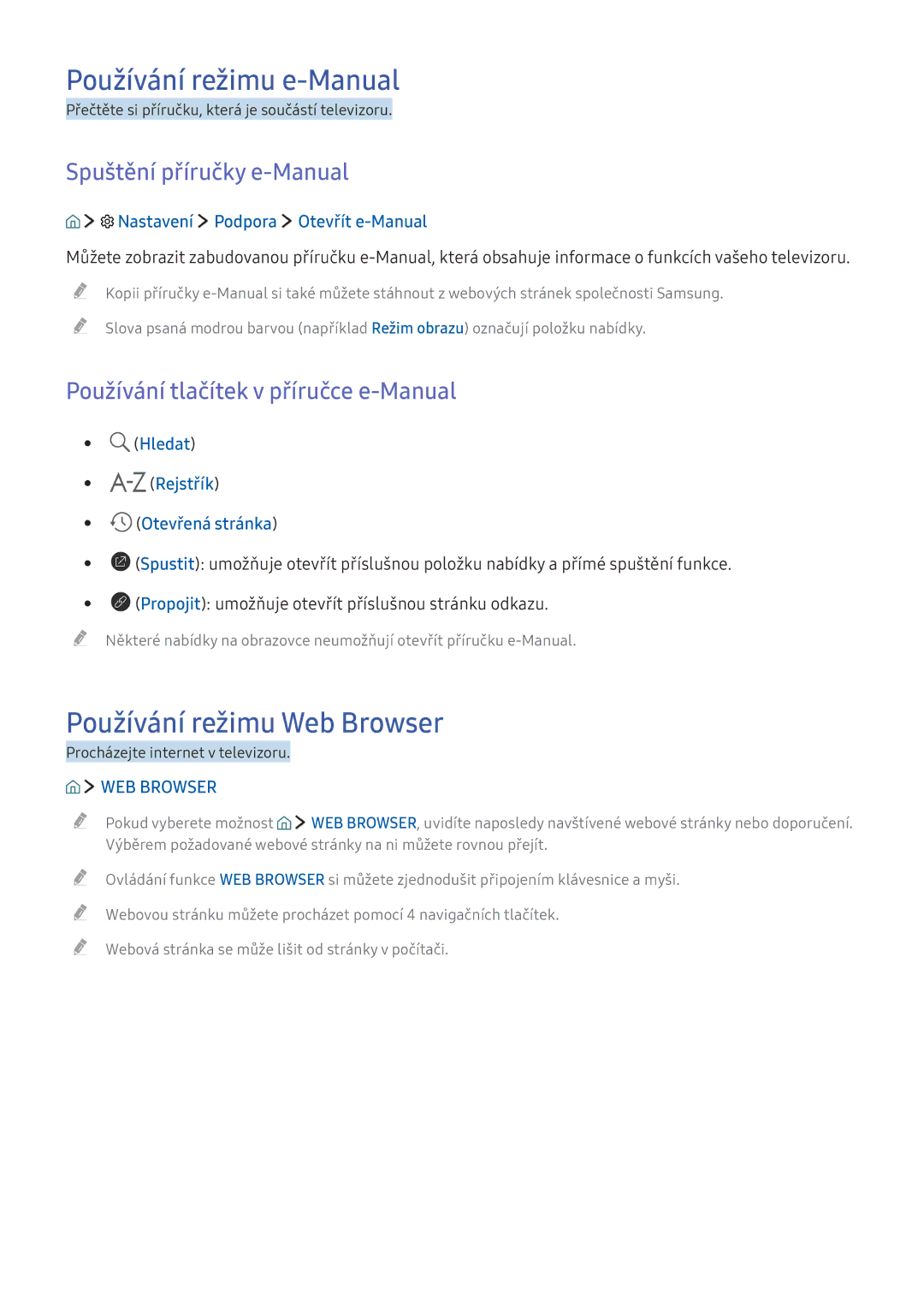 Samsung UE65KU6509UXZG, UE43KS7590UXZG Používání režimu e-Manual, Používání režimu Web Browser, Spuštění příručky e-Manual 