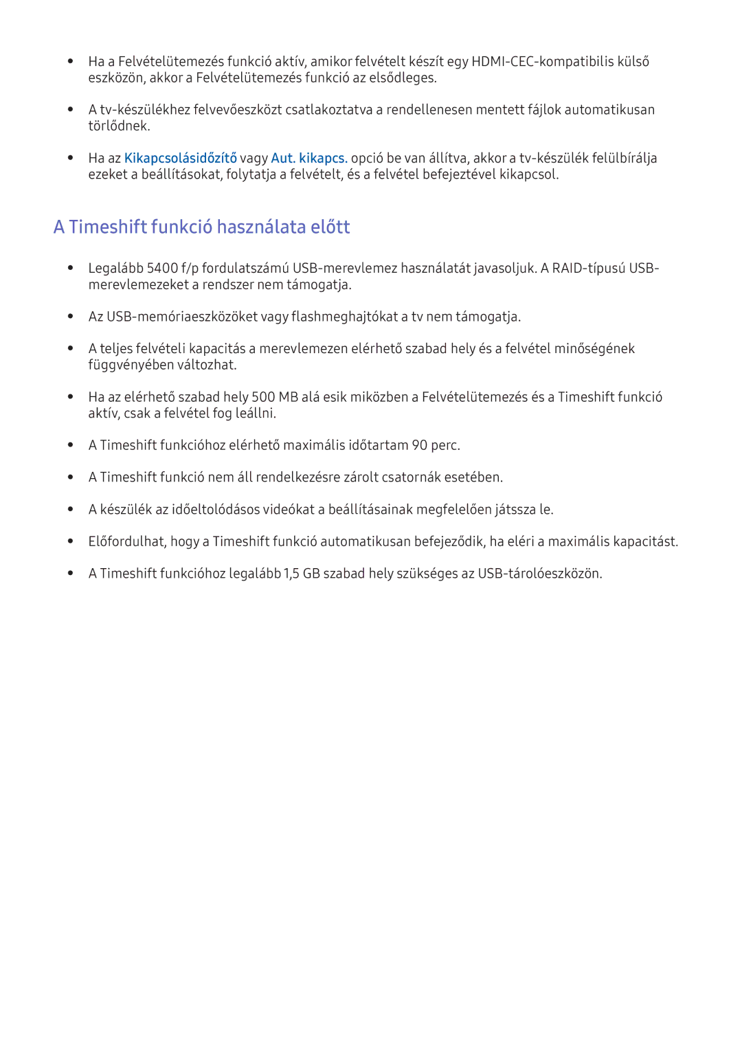 Samsung UE55KS8002TXXH manual Timeshift funkció használata előtt, Eszközön, akkor a Felvételütemezés funkció az elsődleges 