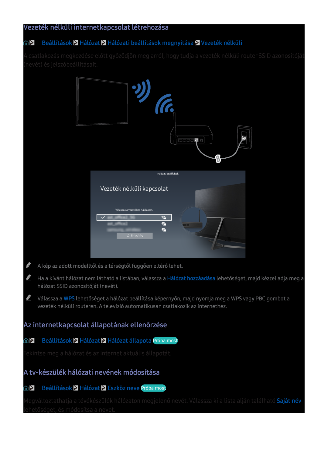 Samsung UE43KU6079UXZG manual Vezeték nélküli internetkapcsolat létrehozása, Az internetkapcsolat állapotának ellenőrzése 