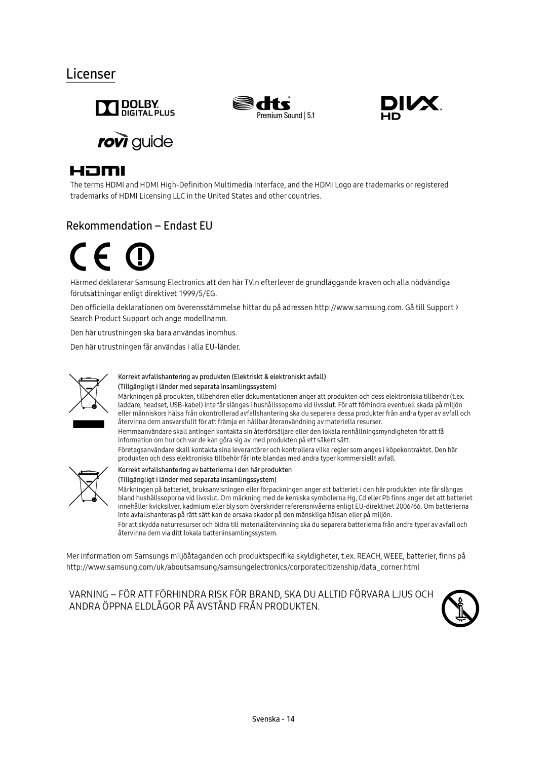 Samsung UE43KU6505UXXE, UE65KU6505UXXE, UE55KU6505UXXE, UE49KU6505UXXE manual Licenser, Rekommendation Endast EU 