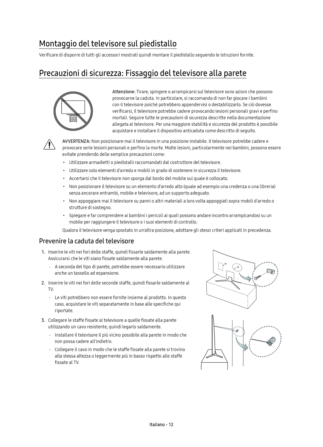 Samsung UE49KU6509UXZG, UE43KU6509UXZG manual Montaggio del televisore sul piedistallo, Prevenire la caduta del televisore 