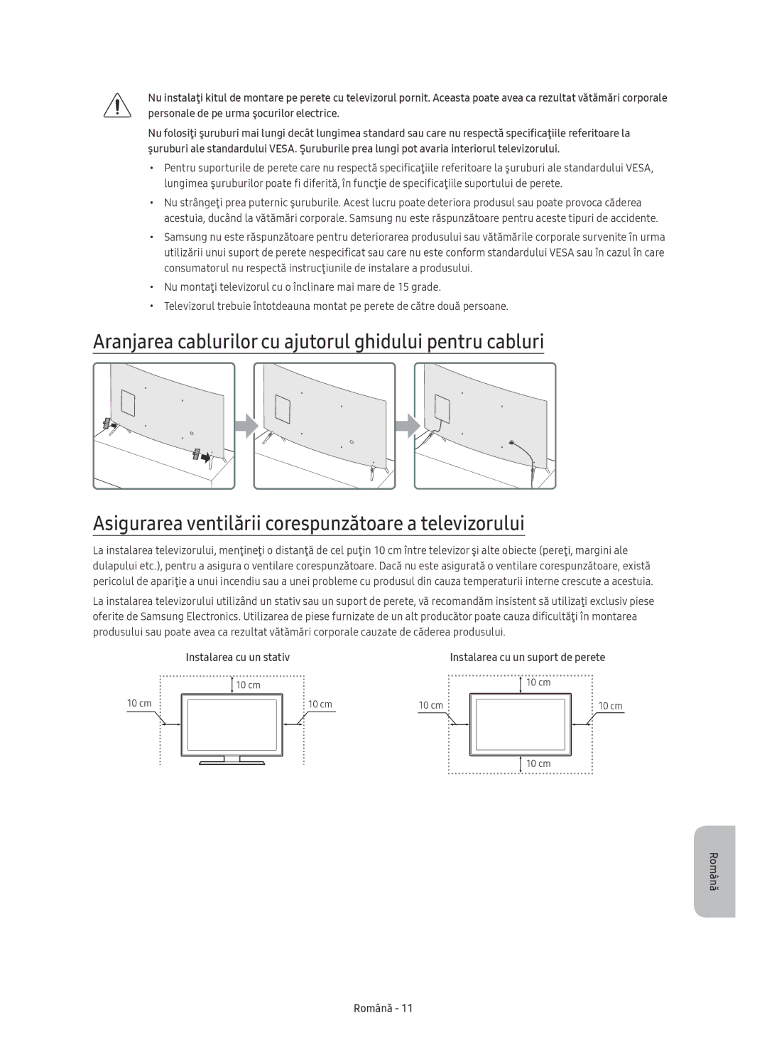 Samsung UE49KU6510SXXN, UE43KU6512UXXH, UE55KU6512UXXH, UE49KU6512UXXH, UE55KU6510SXXN, UE43KU6510SXXH Instalarea cu un stativ 