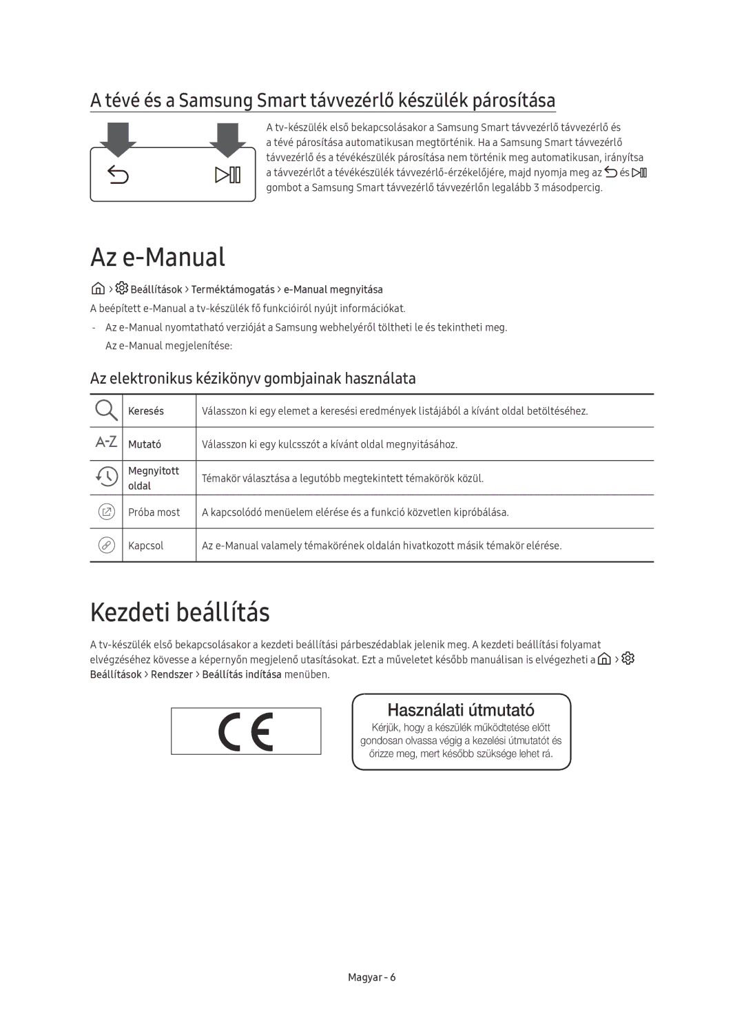 Samsung UE49KU6512UXXH manual Az e-Manual, Kezdeti beállítás, Tévé és a Samsung Smart távvezérlő készülék párosítása 