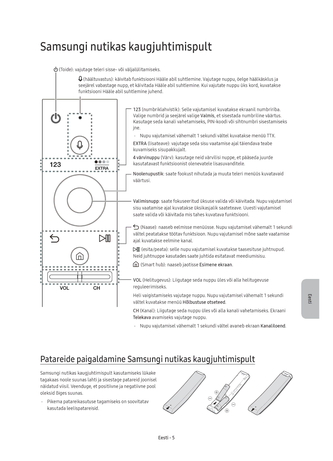 Samsung UE43KU6510SXXN, UE43KU6512UXXH, UE55KU6512UXXH manual Patareide paigaldamine Samsungi nutikas kaugjuhtimispult 