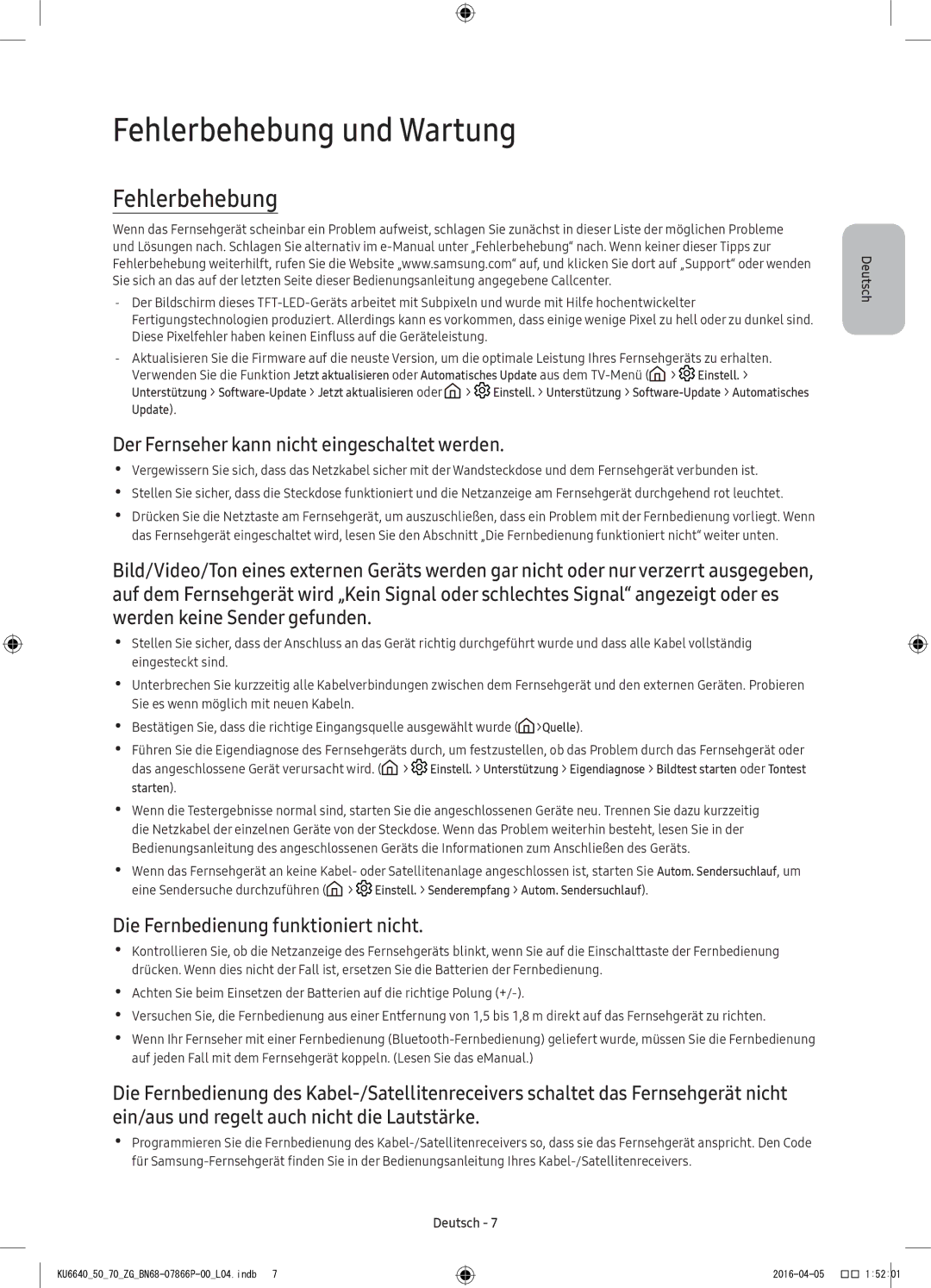 Samsung UE55KU6640UXZF, UE43KU6679UXZG manual Fehlerbehebung und Wartung, Der Fernseher kann nicht eingeschaltet werden 