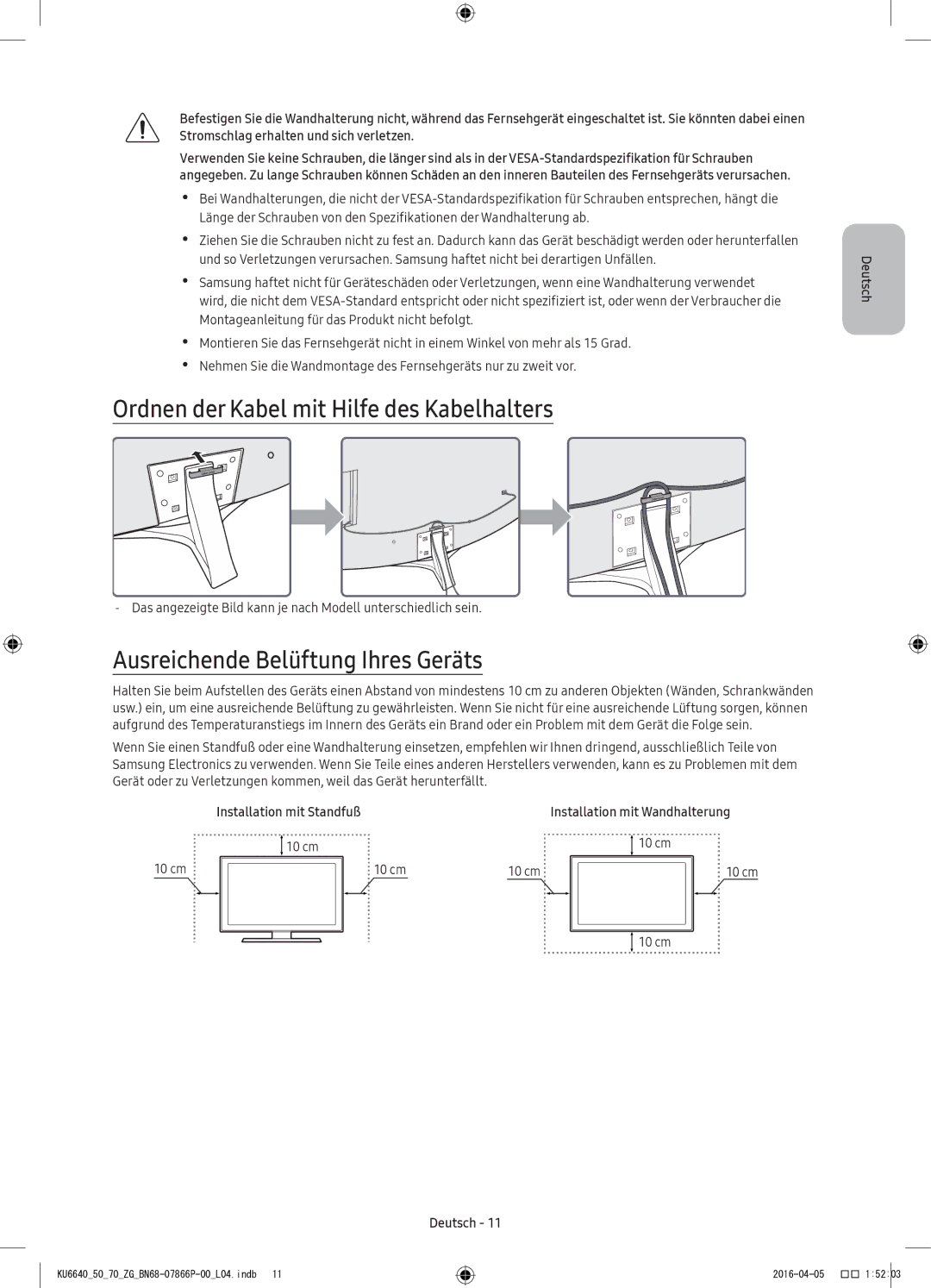 Samsung UE43KU6670UXXC, UE43KU6679UXZG Ordnen der Kabel mit Hilfe des Kabelhalters, Ausreichende Belüftung Ihres Geräts 